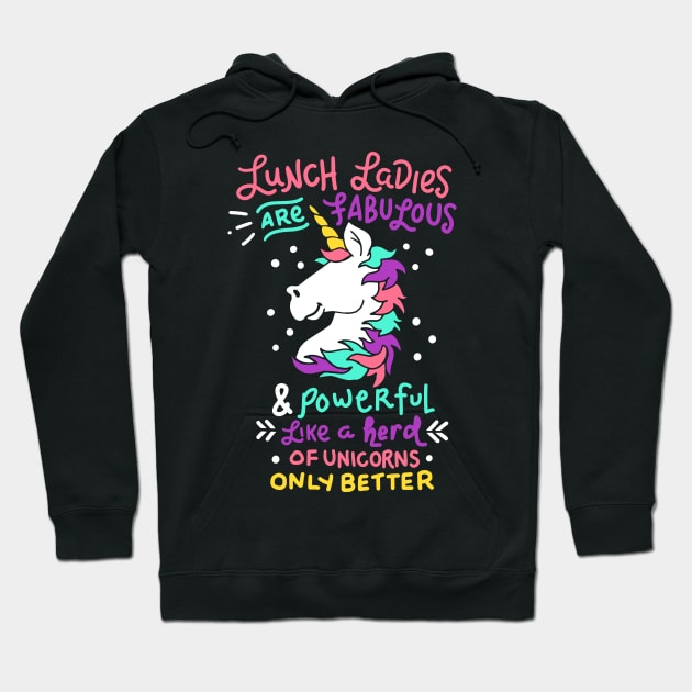 Womens Funny Lunch Lady product I Magical Cafeteria Unicorn Hoodie by biNutz